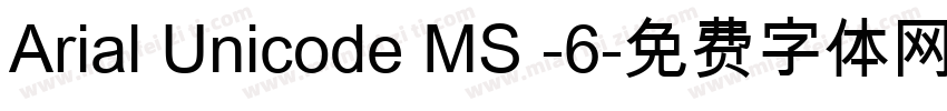 Arial Unicode MS -6字体转换